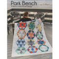 Park Bench Block of the Month Pattern Book Kit