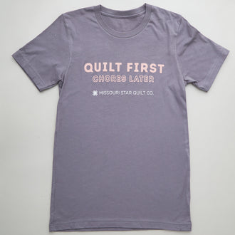 Missouri Star Quilt First, Chores Later Gray T-shirt - XL
