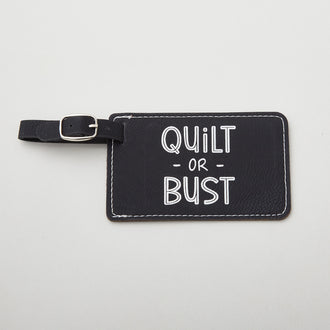 Quilt or Bust Luggage Tag