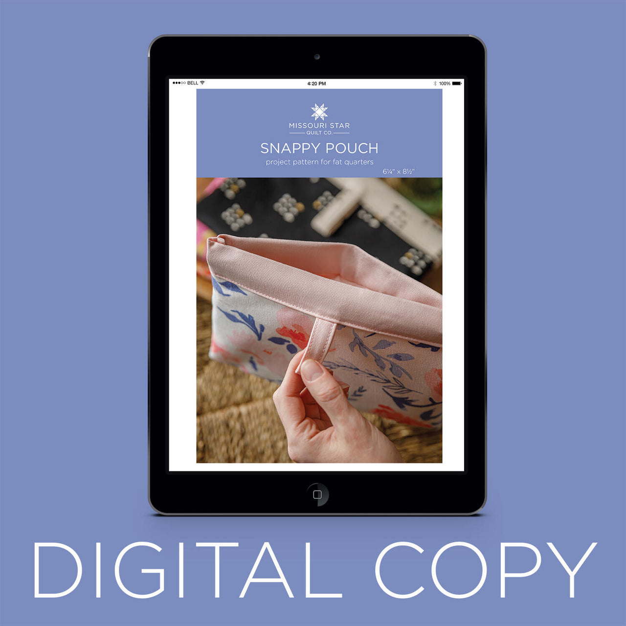 Digital Download - Snappy Pouch Pattern by Missouri Star