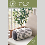 Bolster Pillow Pattern by Missouri Star Primary Image