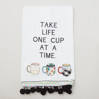 One Cup at a Time Tea Towel