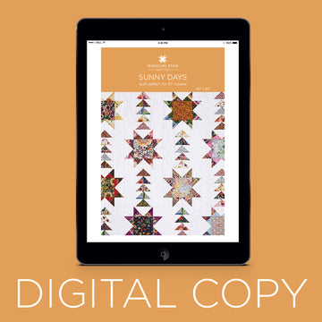 Digital Download - Sunny Days Quilt Pattern by Missouri Star