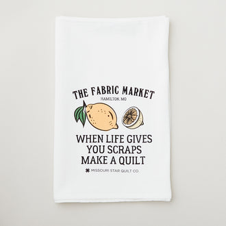 Missouri Star When Life Gives You Scraps White Flour Sack Tea Towel