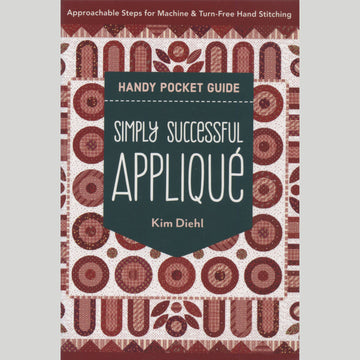 Simply Successful Applique - Handy Pocket Guide Primary Image
