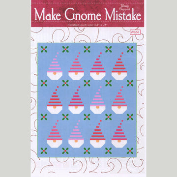 Make Gnome Mistake Quilt Kit