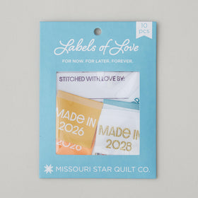 Missouri Star Labels of Love: For Now, For Later, Forever