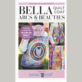 Bella Quilt Coat Arcs and Beauties FPP Expansion Pack Pattern