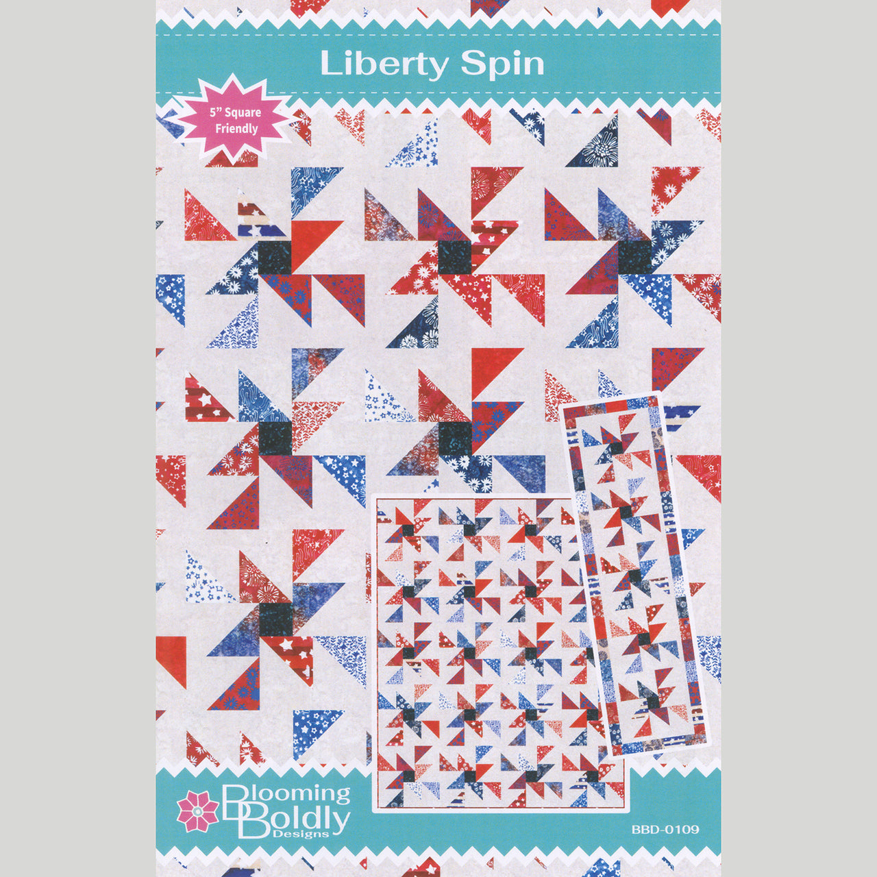 Liberty Spin Quilt and Runner Pattern
