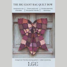 The Big Giant Rag Quilt Bow Pattern