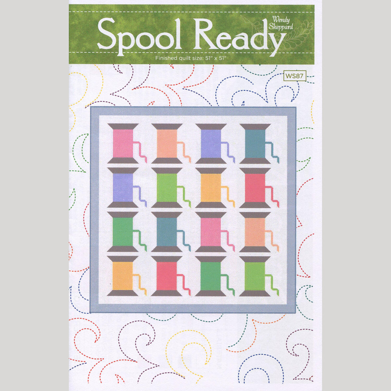 Spool Ready Quilt Pattern