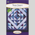 Three Cheers! Quilt Pattern
