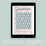 Digital Download - Lucid Quilt Pattern