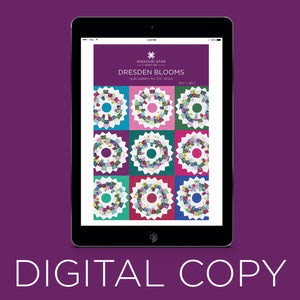 Dresden Blooms Quilt Pattern by Missouri Star