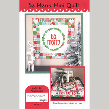 Be Merry Mini Quilt Pattern