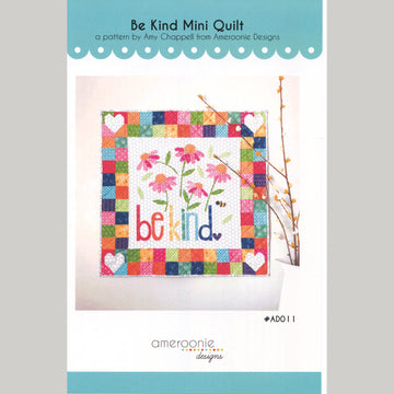 Be Kind Mini Quilt Pattern
