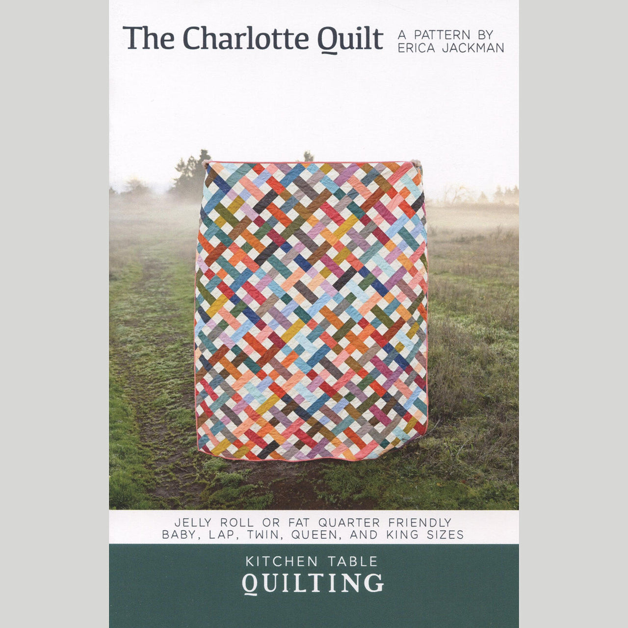 The Charlotte Quilt Pattern