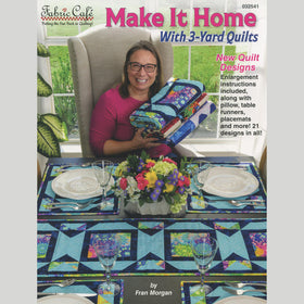 Make It Home With 3-Yard Quilts Book