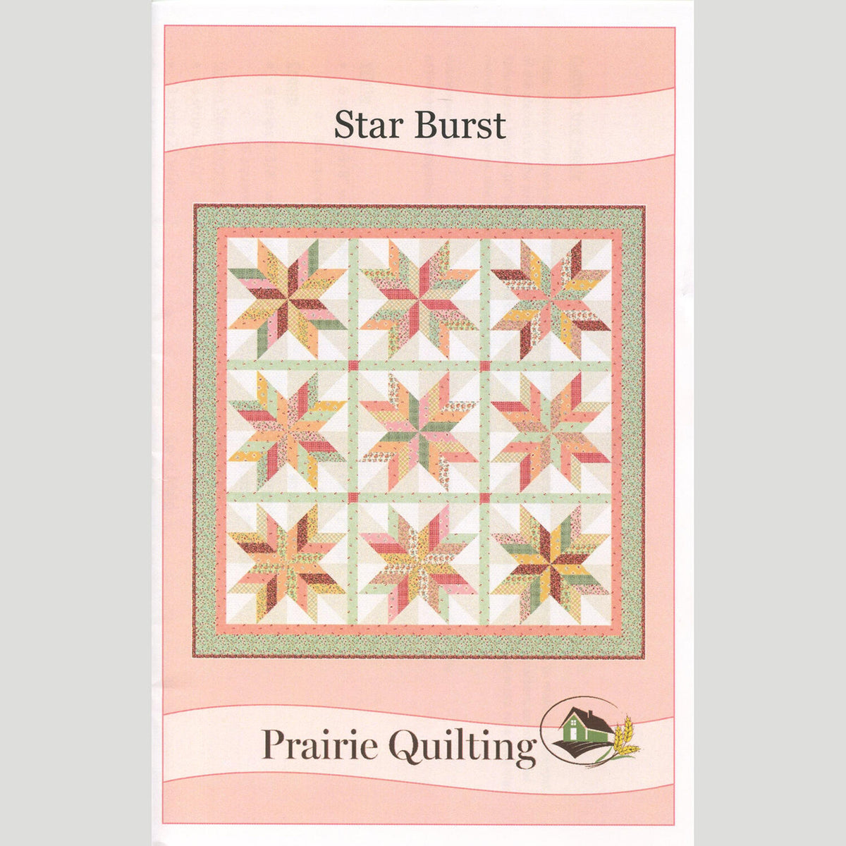 Star Burst Quilt Pattern