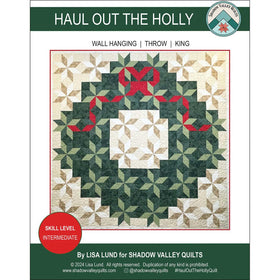 Haul Out the Holly Quilt Pattern