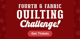 Fourth & Fabric Quilting Challenge