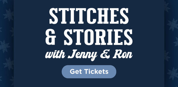 Stitches & Stories: Time with Jenny & Ron