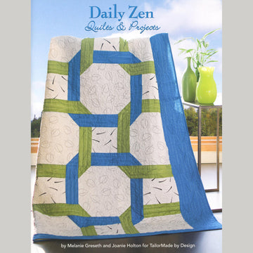 Daily Zen Quilts & Projects Book