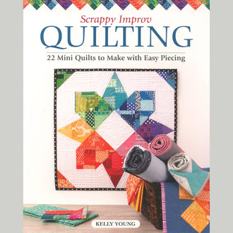 Scrappy Improv Quilting Book
