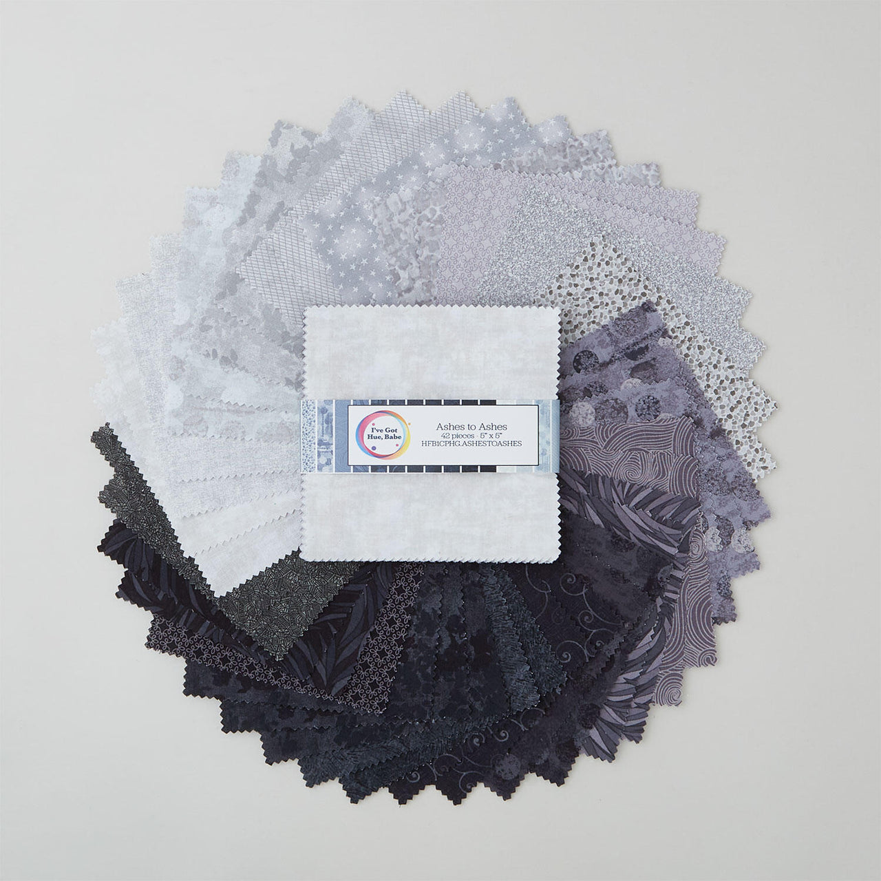 I've Got Hue, Babe - Ashes To Ashes Charm Pack