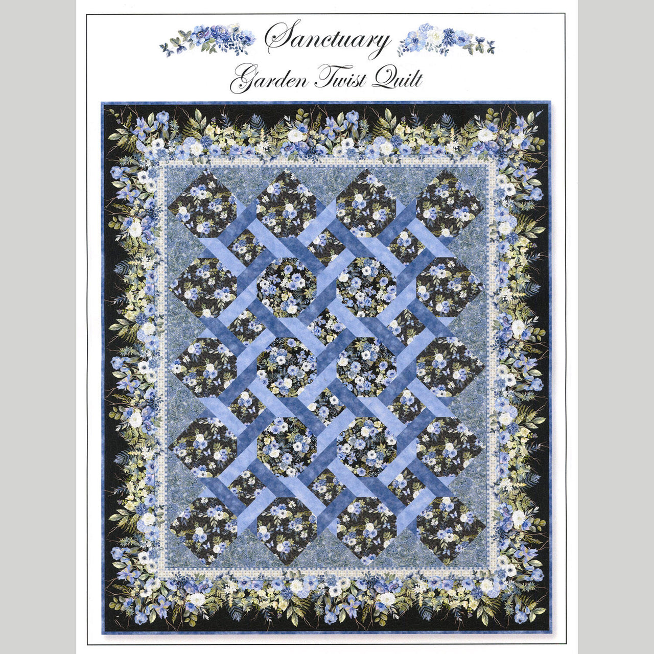 Sanctuary Garden Twist Quilt Pattern