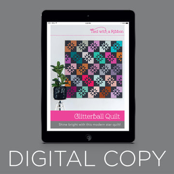Digital Download - Glitterball Quilt Pattern