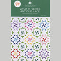 Missouri Star Antique Lace Quilt Kit