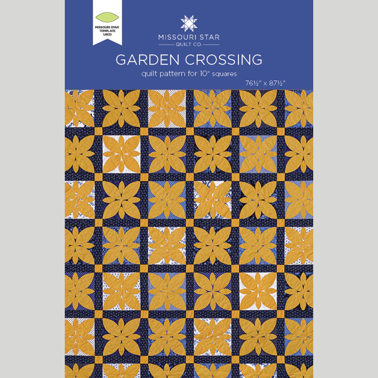 Garden Crossing Quilt Pattern by Missouri Star
