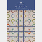 Lattice Star Quilt Pattern by Missouri Star