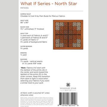 What If Series - North Star Quilt Pattern by Missouri Star