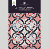 Let Freedom Ring Quilt Pattern by Missouri Star