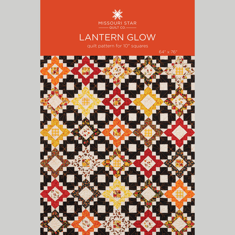 Lantern Glow Quilt Pattern by Missouri Star