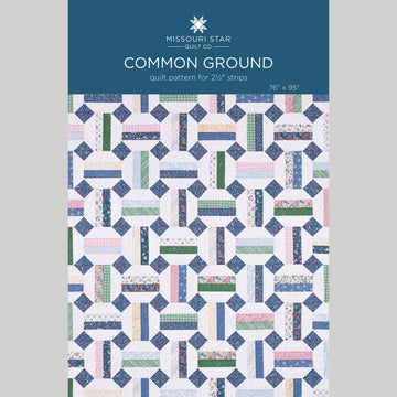 Common Ground Quilt Pattern by Missouri Star