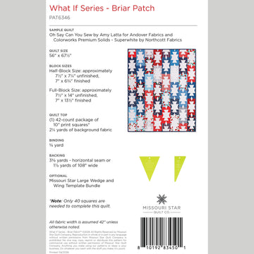 What If Series - Briarpatch Quilt Pattern by Missouri Star