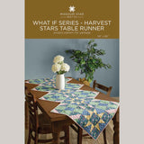What If Series - Harvest Stars Table Runner Pattern by Missouri Star