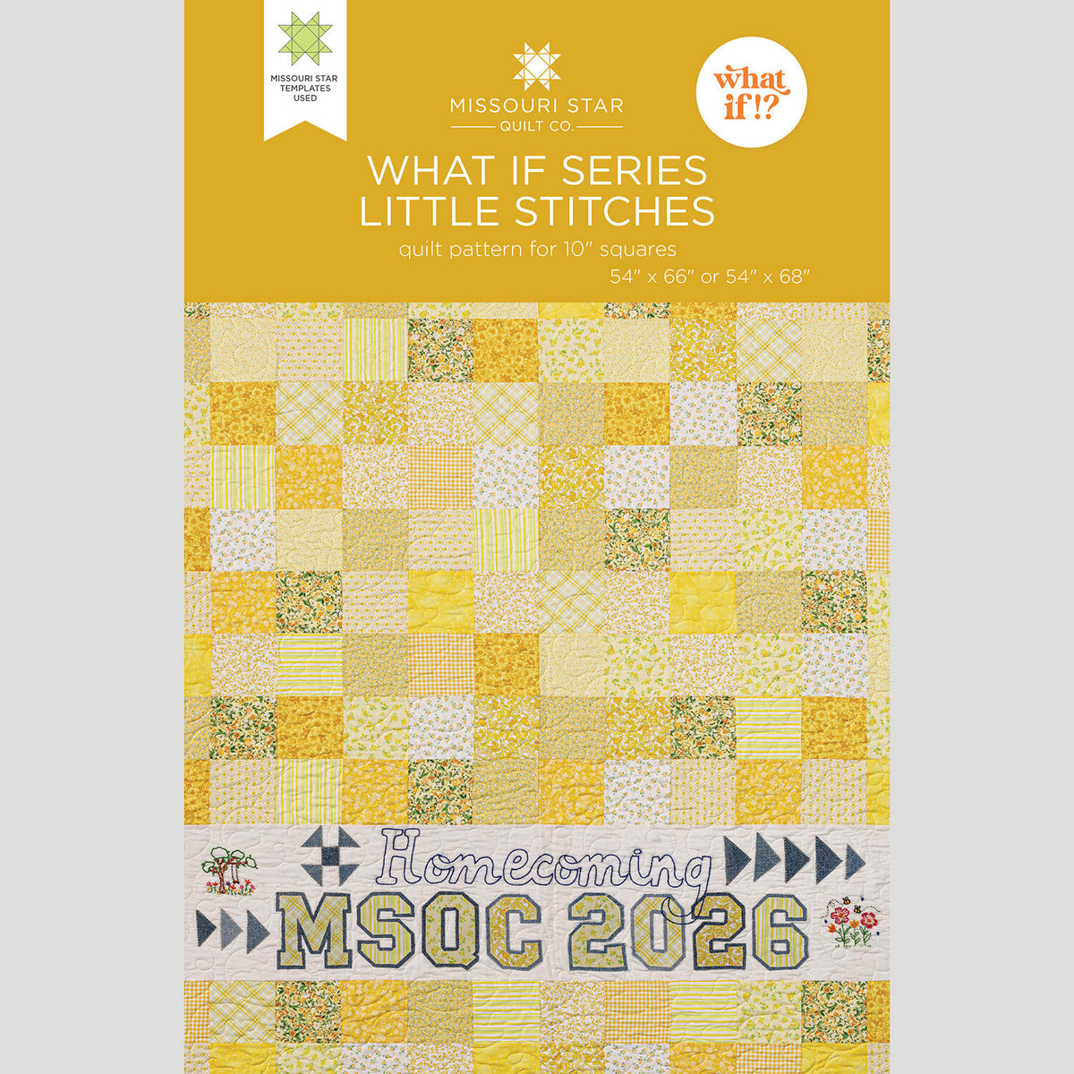 What If Series - Little Stitches Quilt Pattern by Missouri Star