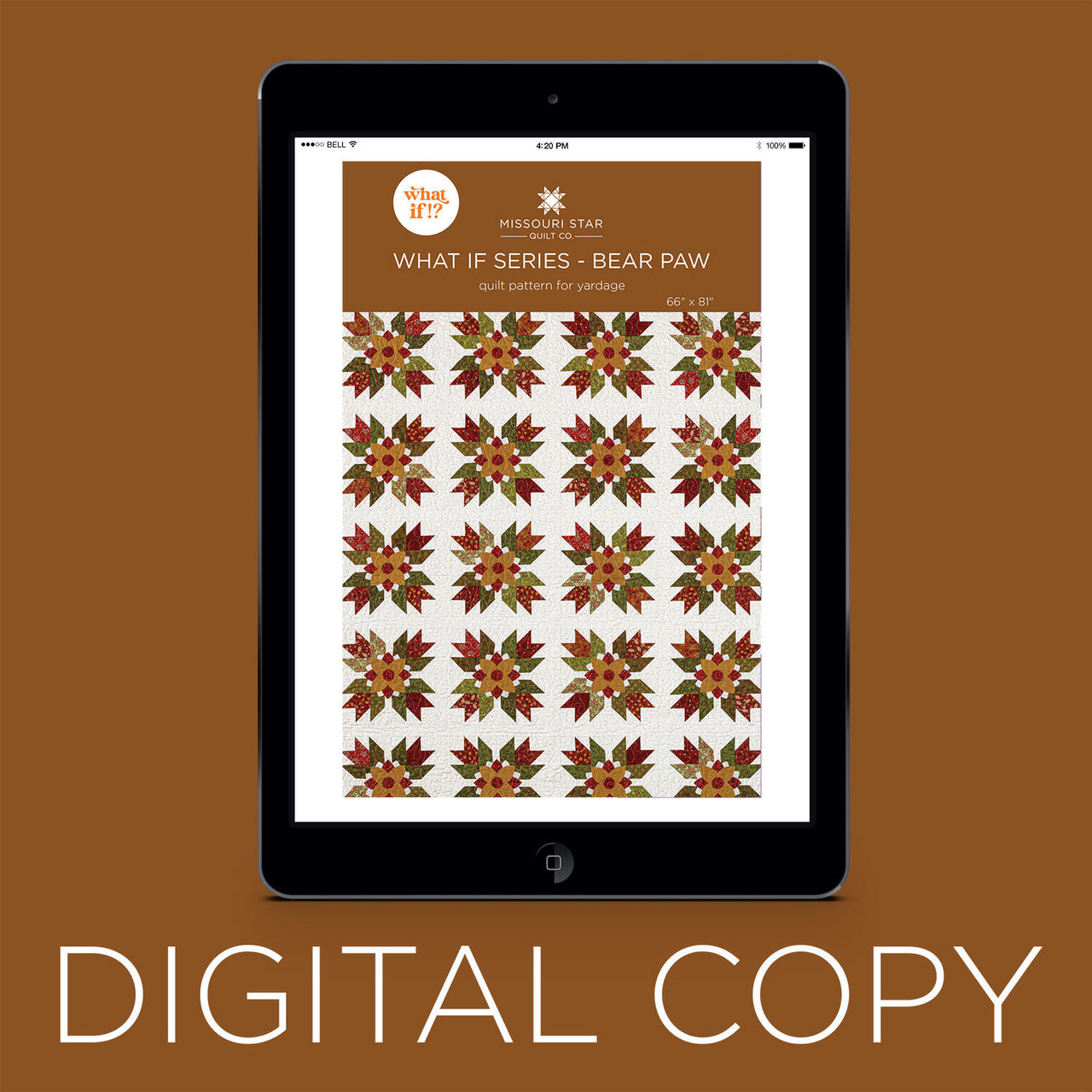Digital Download - What If Series - Bear Paw Quilt Pattern by Missouri Star