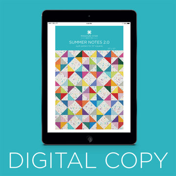 Digital Download - Summer Notes 2.0 Quilt Pattern by Missouri Star