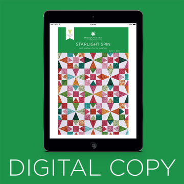 Digital Download - Starlight Spin Quilt Pattern by Missouri Star