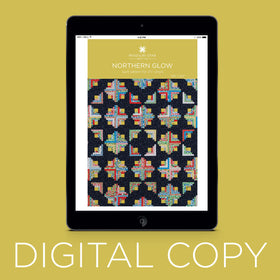 Digital Download - Northern Glow Quilt Pattern by Missouri Star