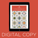 Digital Download - Garden Windows Quilt Pattern by Missouri Star