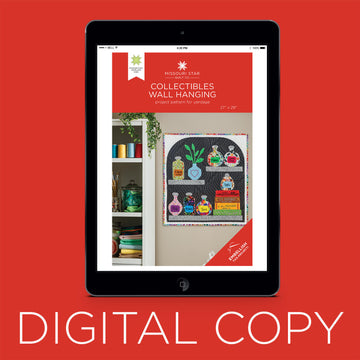 Digital Download - Collectibles Wall Hanging Pattern by Missouri Star