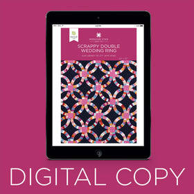 Digital Download - Scrappy Double Wedding Ring Pattern by Missouri Star
