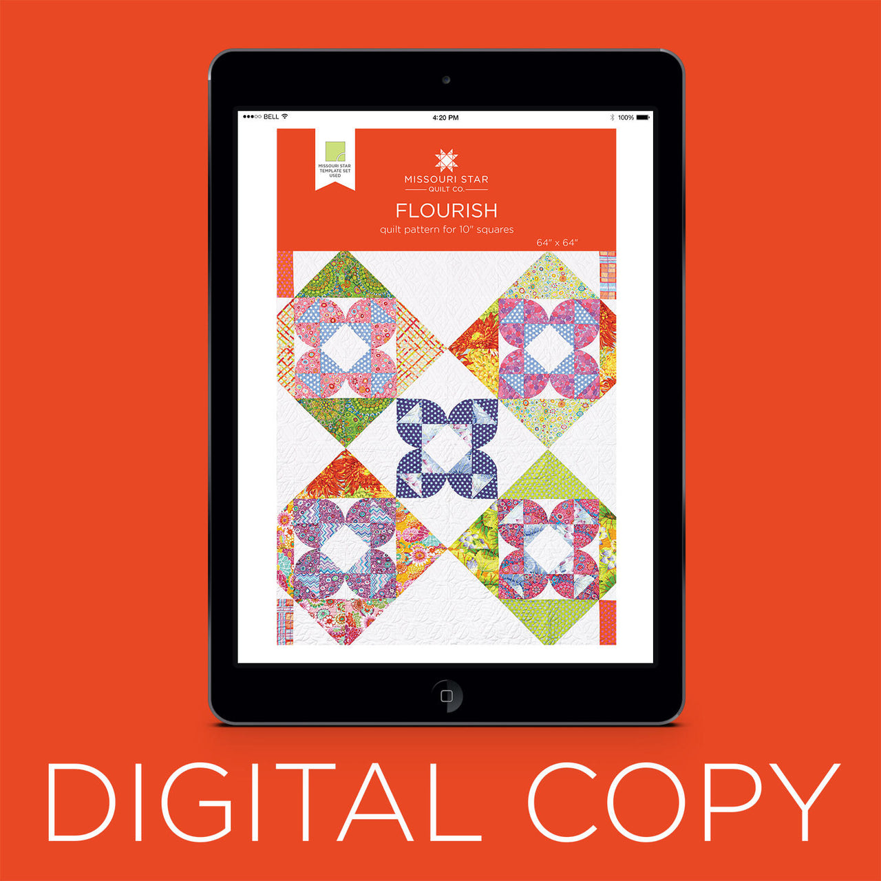 Digital Download - Flourish Quilt Pattern by Missouri Star