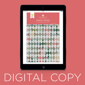 Digital Download - Kings Cross Quilt Pattern by Missouri Star